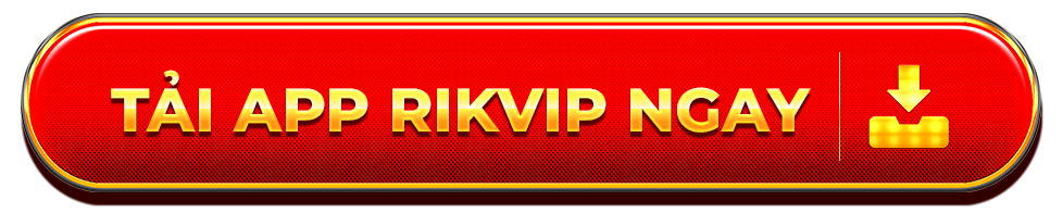 Link Chơi Game RikVip Đẳng Cấp Chính Thức 2025